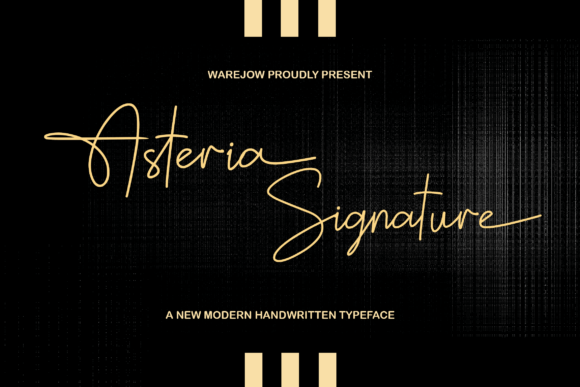 Asteria Signature: A Script Font for Editorial Personality