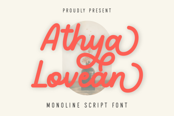 Athya Lovean: A Bold Script Font for Modern Digital Design