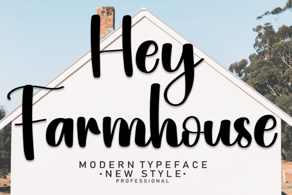 Hey Farmhouse Font: A Modern Handwritten Choice for Digital Design