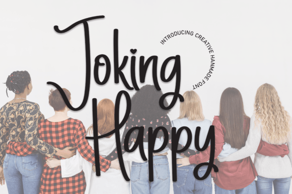 Joking Happy: The Friendly Font for Campaign Clarity