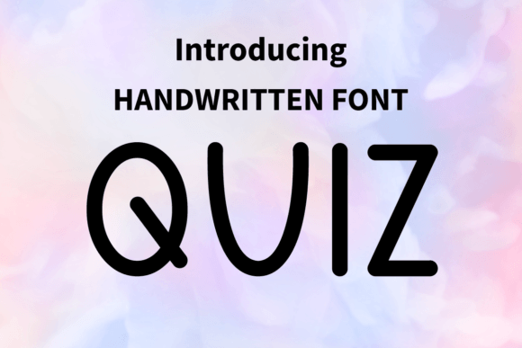 Quiz Font: A Small Business's Secret Weapon for a Handwritten Brand
