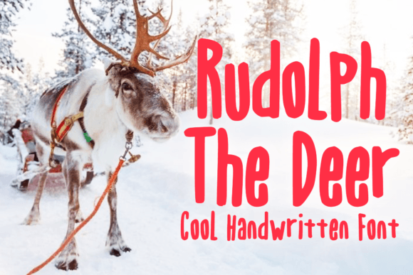 Rudolph the Deer: A Font of Warm Whimsy