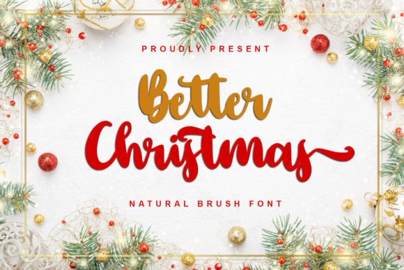 The Better Christmas Font: A Seasonal Branding Asset