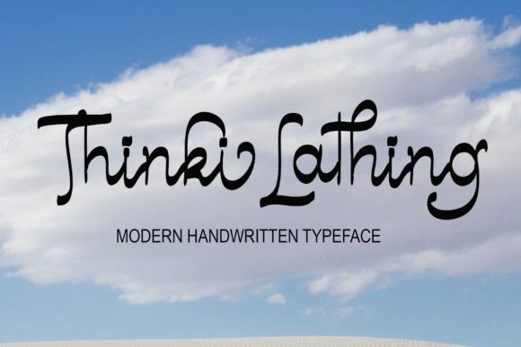 Thinki Lathing: A Script Font That Loves to Dance